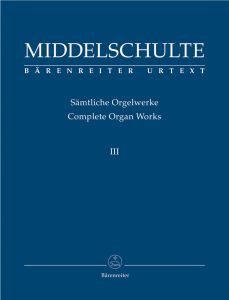 Complete Organ Works III: Original Compositions 3
