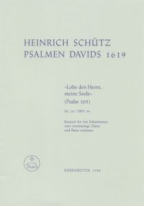 Psalm 103: Lobe Den Herren, Meine Seele (SWV 39)