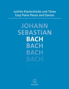 Easy Piano Pieces and Dances Piano J S Bach