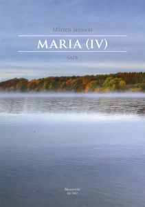 Maria (IV) for SATB Chorus