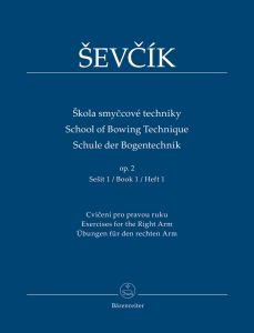 School of Bowing Technique Op.2 Vol.1: Exercises for the Right Arm