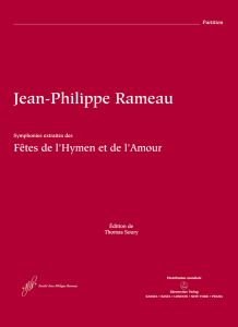 Symphonic Extracts from Fêtes de l'Hymen et de l'Amour (Full Score)