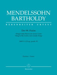 Psalm 98 (Singet dem Herrn / Sing to the Lord) Op.post.91 (Full Score)
