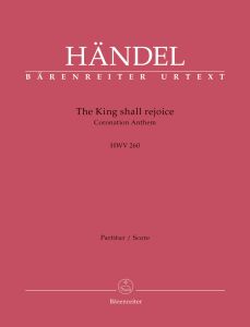The King Shall Rejoice (HWV 260) Coronation Anthem (Full Score)