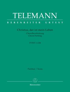 Christus, der ist mein Leben (TVWV 1:138) (Full Score)