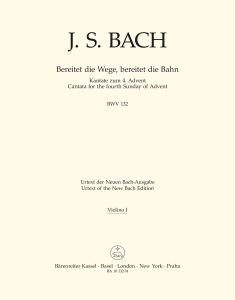 Cantata No.132 Bereitet die Wege, bereitet die Bahn (BWV 132) (Violin I)
