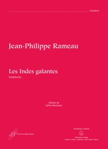 Les Indes galantes 1736 Symphonies (Full Score)