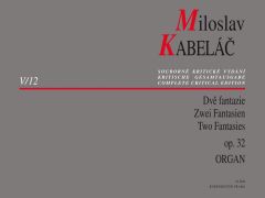 Two Fantasies Op.32 for Organ