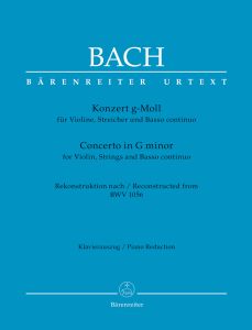 Concerto for Violin in G minor reconstructed from BWV 1056 (Violin & Piano)