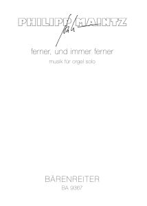 ferner, und immer ferner (Organ)