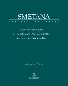 From Bohemia’s Woods and Fields from Má vlast (My Country) (Full Score)