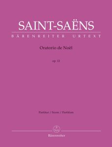 Oratorio de Noël Op.12 (Full Score)