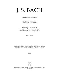 St John Passion (O Mensch, bewein) (BWV245.2) Version from 1725 (Viola)